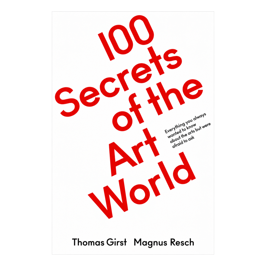100 Secrets of the Art World