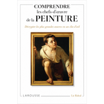 Cargar imagen en el visor de la galería, Comprendre les chefs-d'oeuvre de la peinture