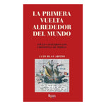 Cargar imagen en el visor de la galería, La primera vuelta alrededor del mundo