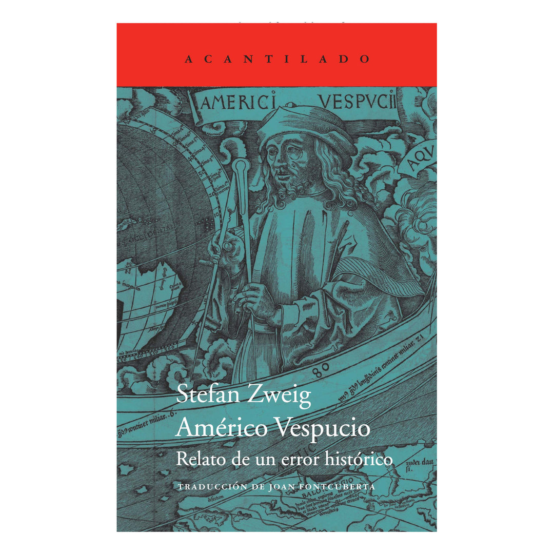Américo Vespucio: Relato de un error histórico