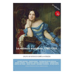 Load image into Gallery viewer, La nobleza española, 1780-1953