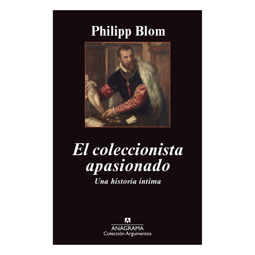 El coleccionista apasionado