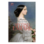 Load image into Gallery viewer, Fastes et rayonnement du Second Empire. Mode, arts décoratifs, architecture