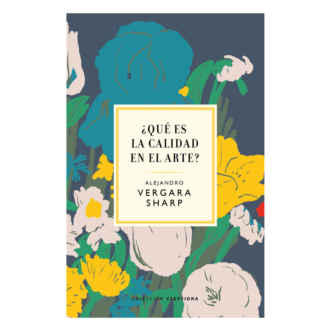 ¿Qué es la calidad en el Arte?