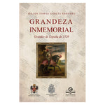 Load image into Gallery viewer, Grandeza inmemorial. Grandes de España de 1520
