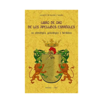 Load image into Gallery viewer, Libro de oro de los apellidos españoles: su etimología, genealogía y heráldica