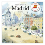 Cargar imagen en el visor de la galería, Así era la vida en Madrid