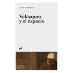 Cargar imagen en el visor de la galería, Velázquez y el espacio