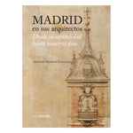 Load image into Gallery viewer, Madrid en sus arquitectos