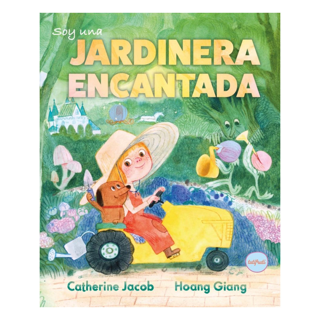 Soy una jardinera encantada