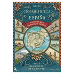 Load image into Gallery viewer, Breve geografía mítica de España